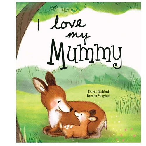 I Love My Mummy