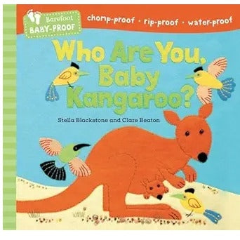 Who Are You Baby Kangaroo? Barefoot Baby-Proof