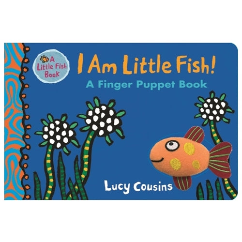 I Am Little Fish Finger Puppet Board Book