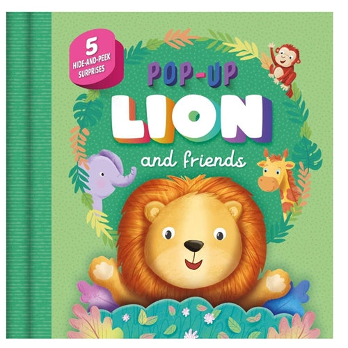 Hide And Peek Pops: Pop-Up Lion And Friends