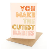 The Cutest Greeting Card