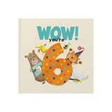 "WOW YOU'RE 1! 2! 3! 4! 5! 6!" Birthday Books