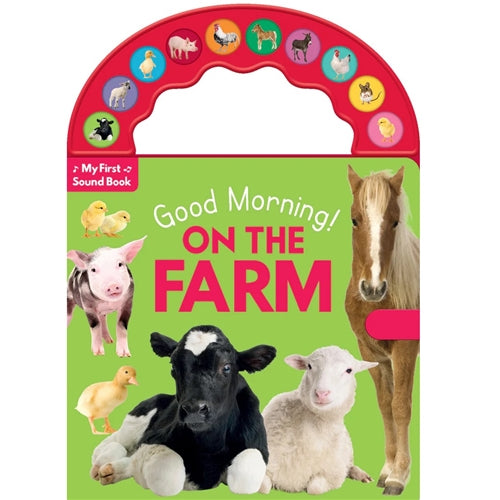 10-Button Carry Along Sound Book - Good Morning!  On The Farm