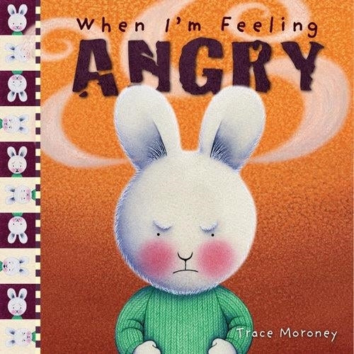 When I'm Feeling Angry - copy