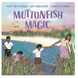 Muttonfish Magic HardBack