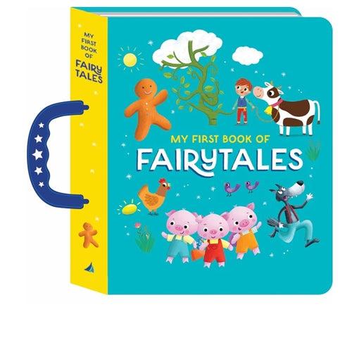 My First Book of Fairy Tale - Handle Board Book