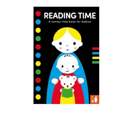 Reading Time. A Tummy Time Book For Babies