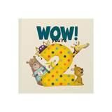 "WOW YOU'RE 1! 2! 3! 4! 5! 6!" Birthday Books