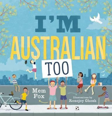 I'm Australian Too! - Hard Cover + Poster