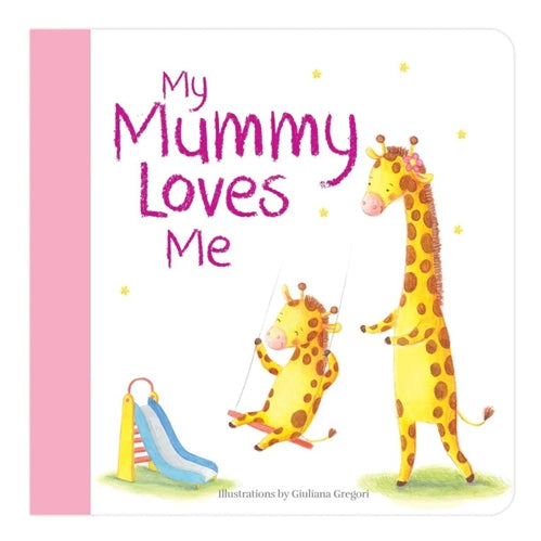 My Mummy Loves Me