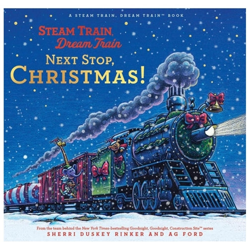 Steam Train, Dream Train: Next Stop, Christmas! Hardback