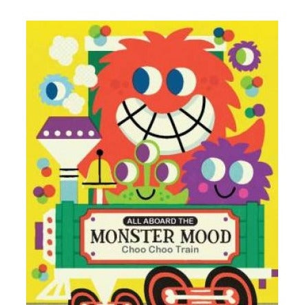 All Aboard The Monster Mood Choo Choo