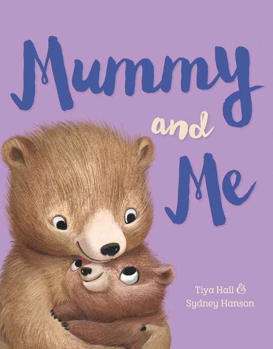 Mummy And Me Hard Cover