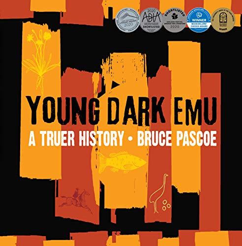 Young Dark Emu - A True History
