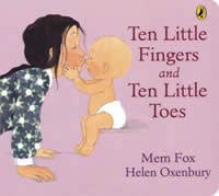 Ten Little Fingers & Ten Little Toes Board Book