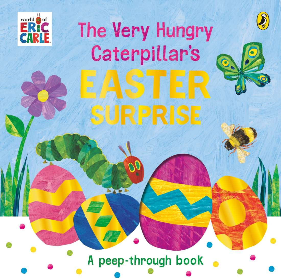 VERY HUNGRY CATERPILLAR’S EASTER SURPRISE
