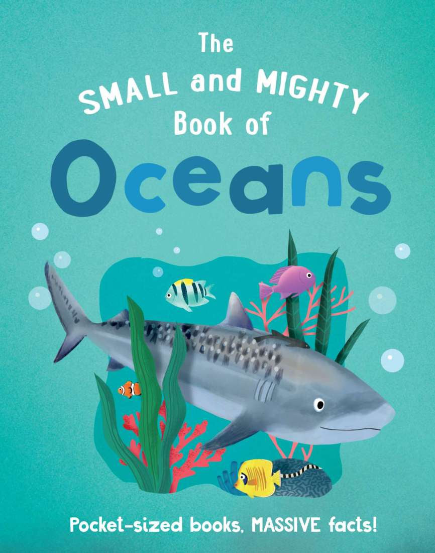 The Small and Mighty Book of Oceans