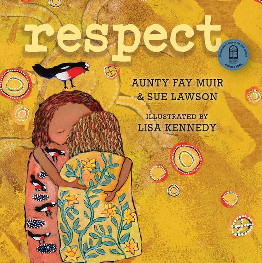 Respect by Aunty Fay Muir