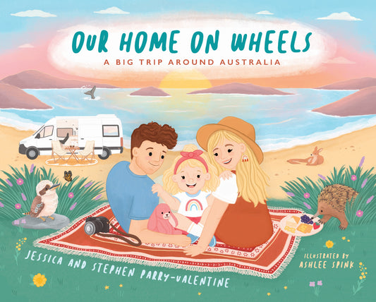 Our Home on Wheels - A Big Trip Around Australia