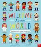 Welcome to Our World A Celebration of Children Everywhere!