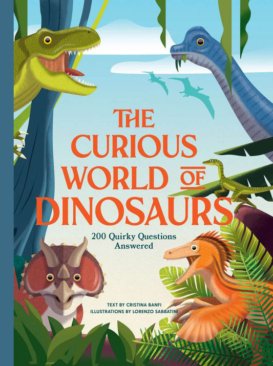 Curious World of the Dinosaur