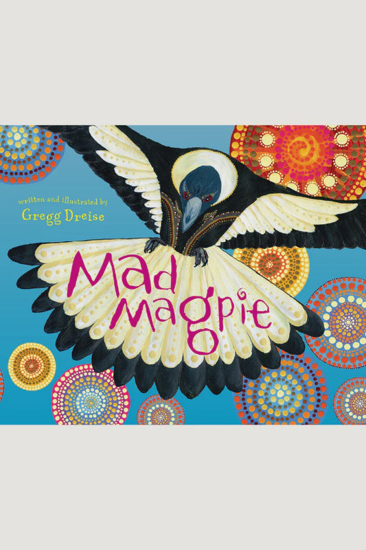 Mad Magpie