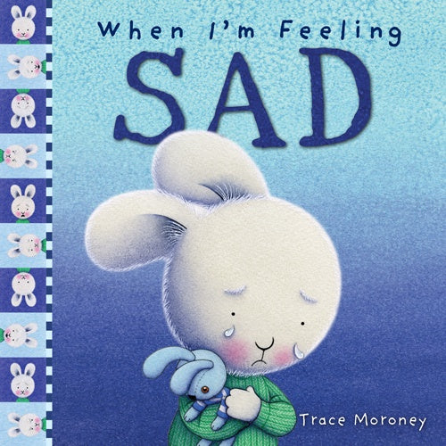 When I'm Feeling Sad